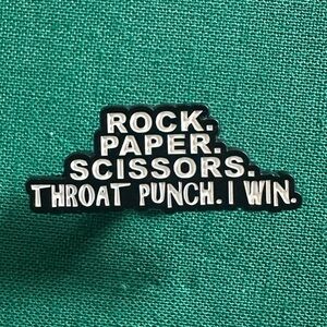 Rock Paper Scissors Throat Punch I Win Enamel Pin